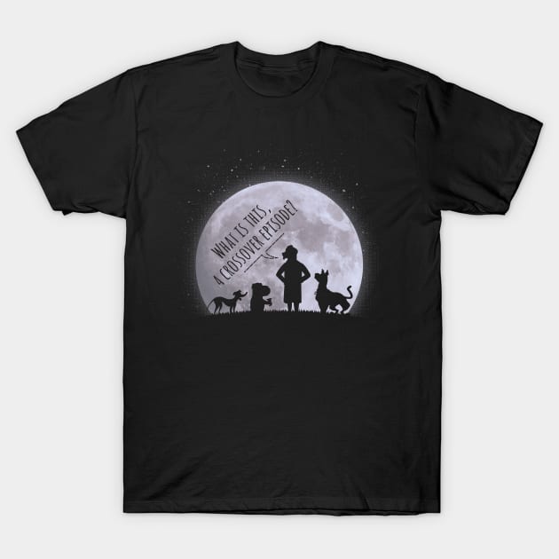 What is this a crossover episode? T-Shirt by LateralArt